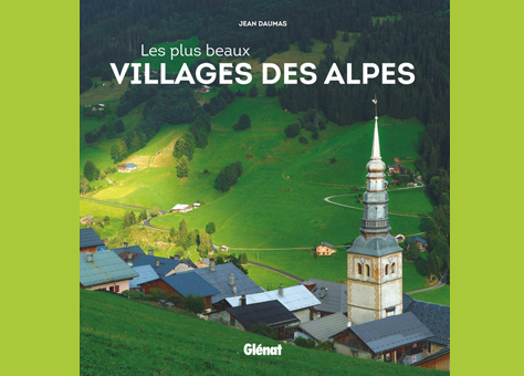 Les plus beaux villages des Alpes