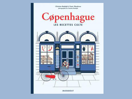 Copenhague :les recettes culte