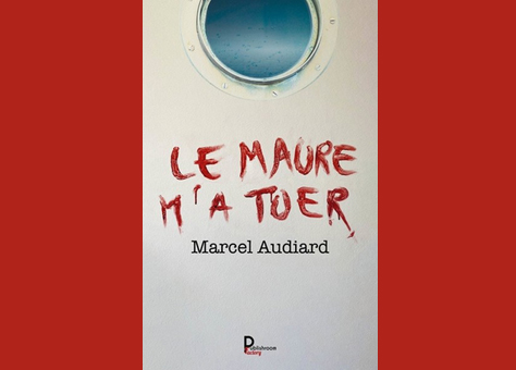 Le Maure m’a tuer de Marcel Audiard