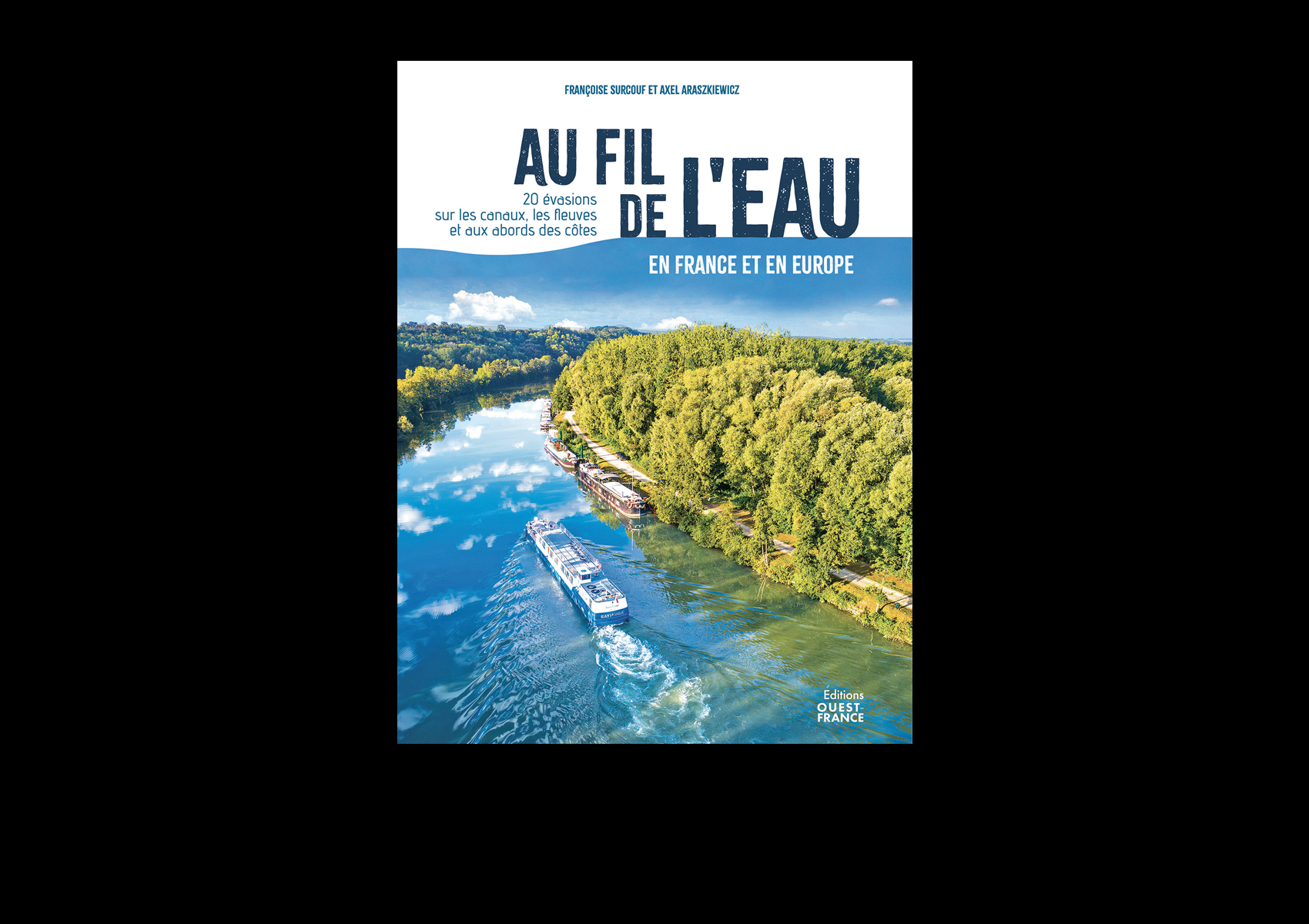 Au fil de l’eau en France et en Europe・