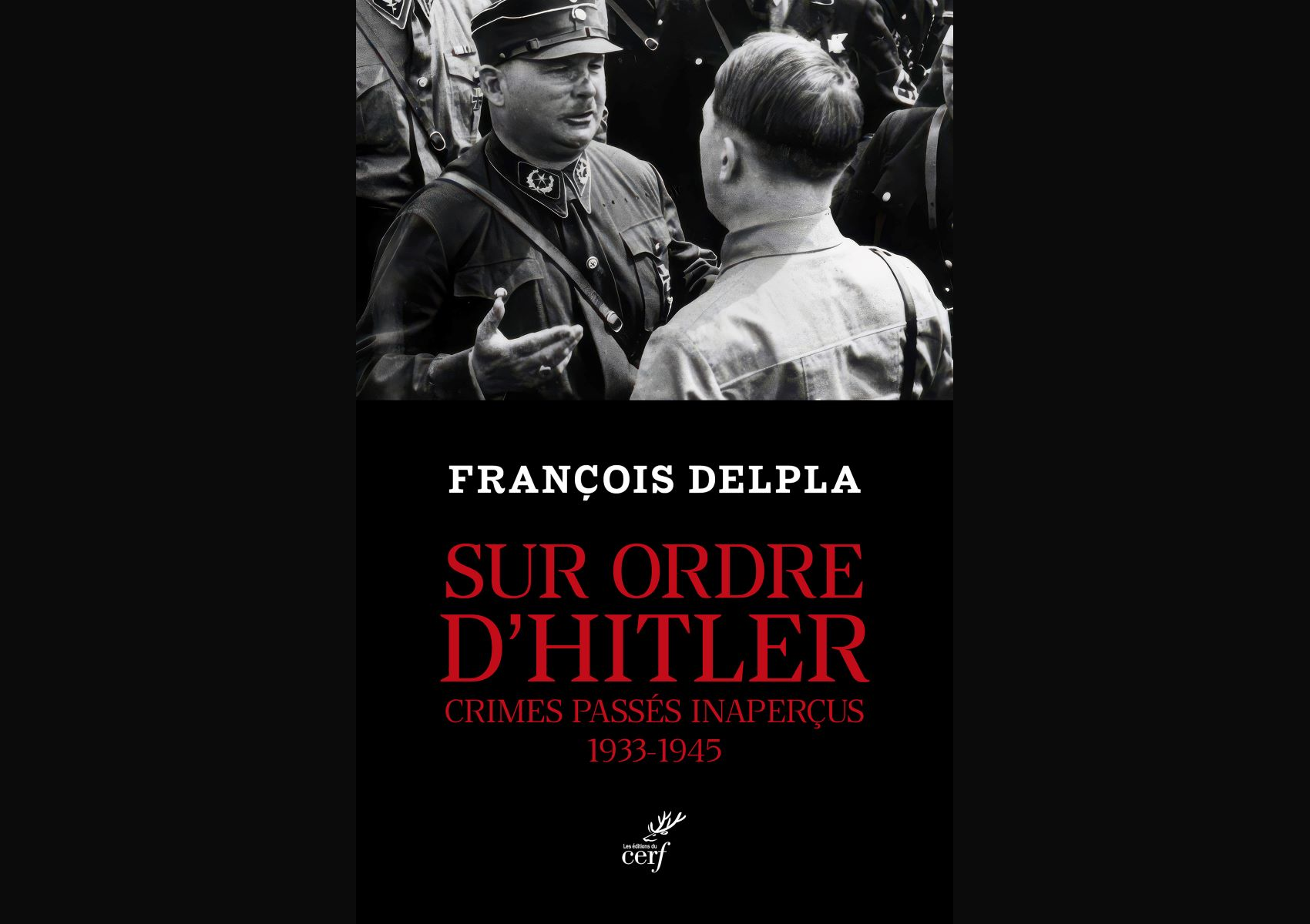 Sur ordre d’Hitler・