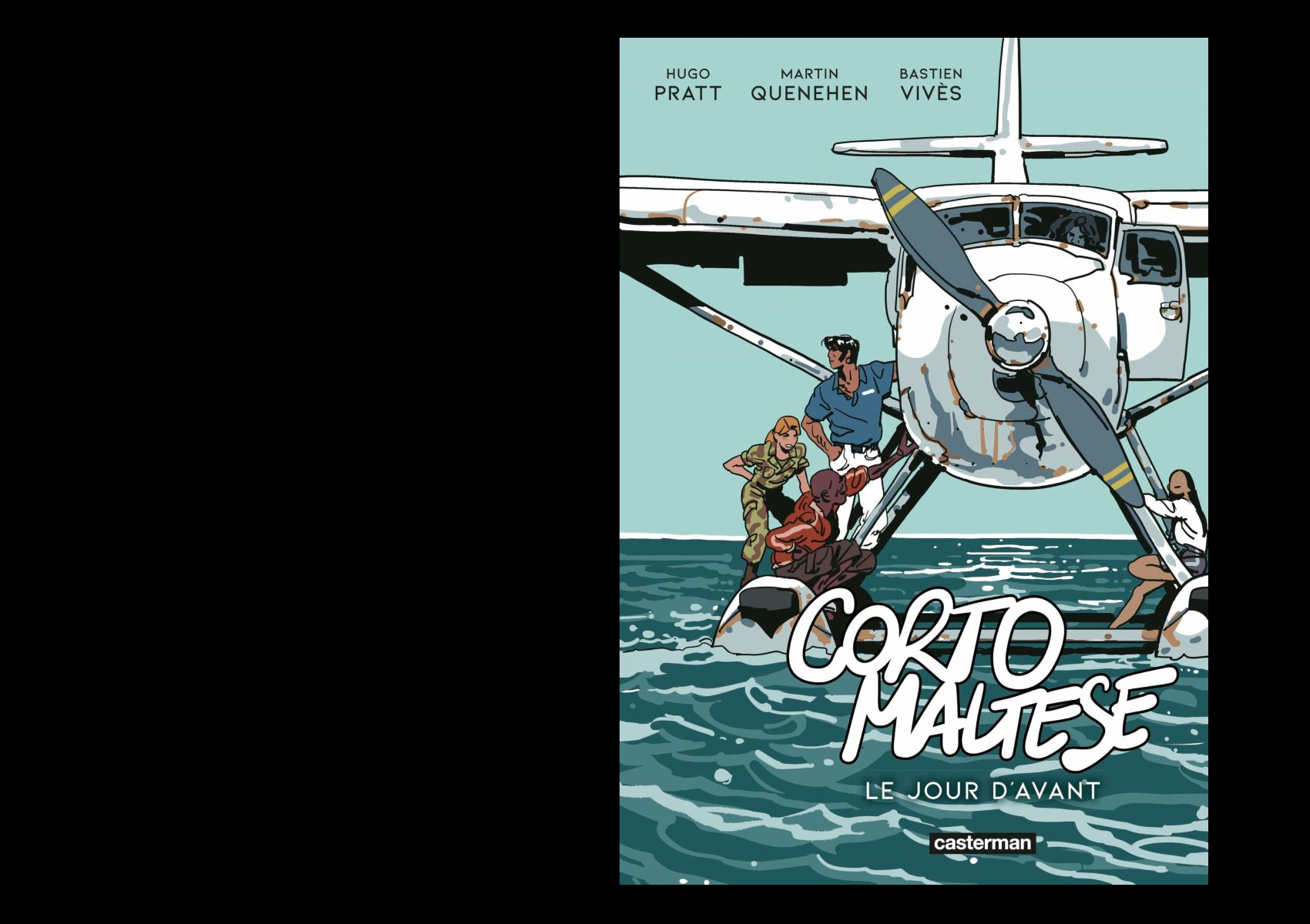 Corto Maltese・Le Jour d’Avant