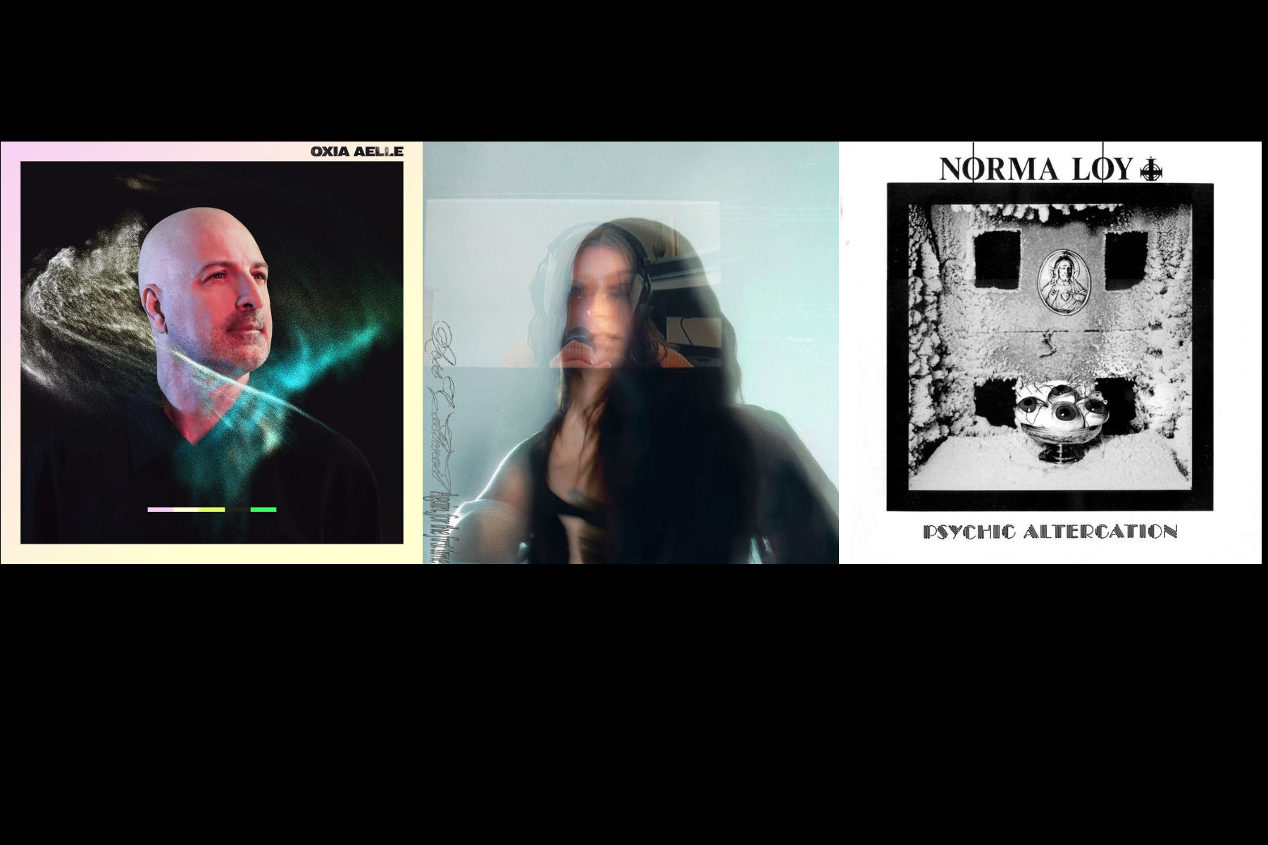 Oxia・Iris Caltwait・Norma Loy