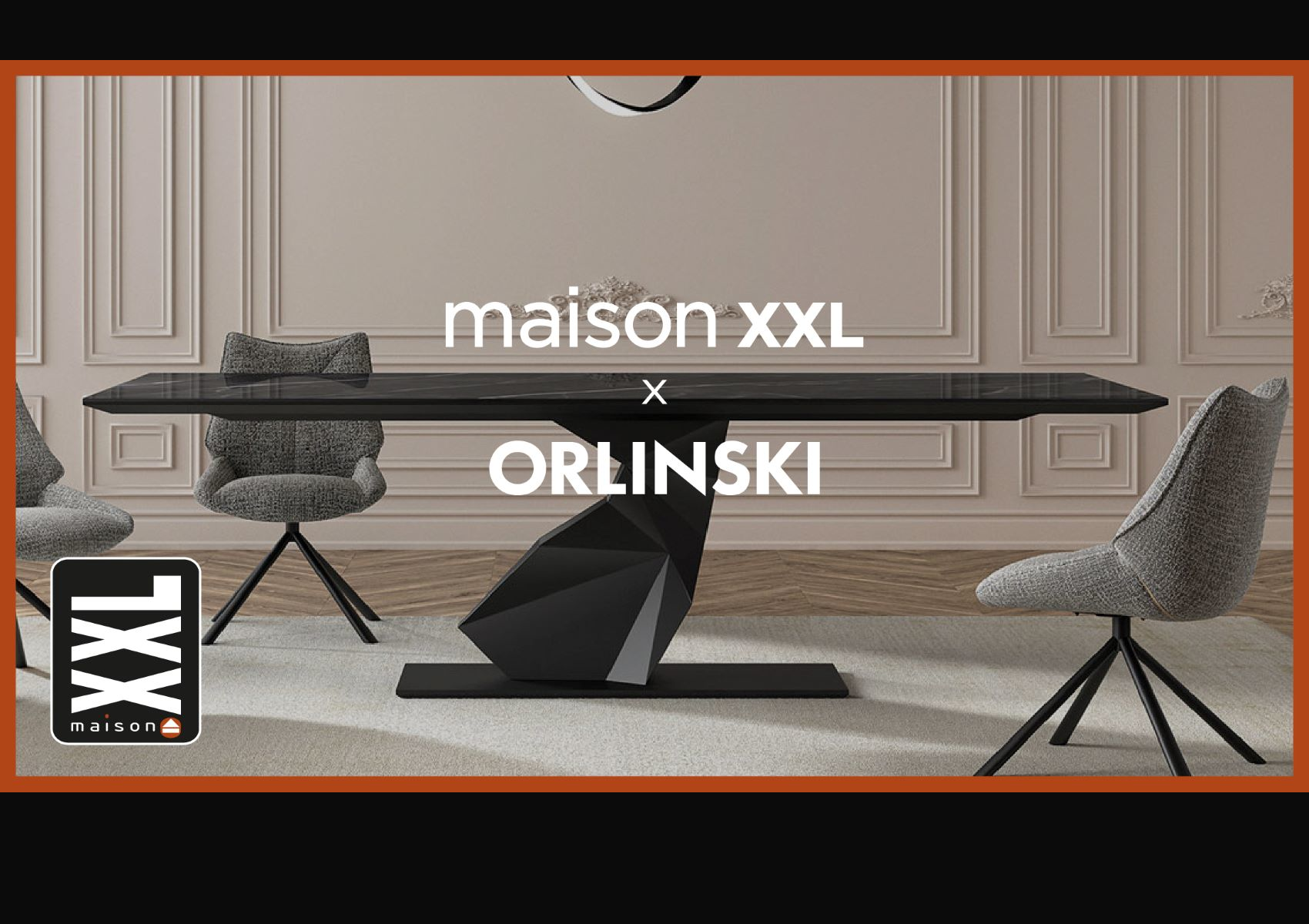 XXL MAISON Feat. ORLINSKI・