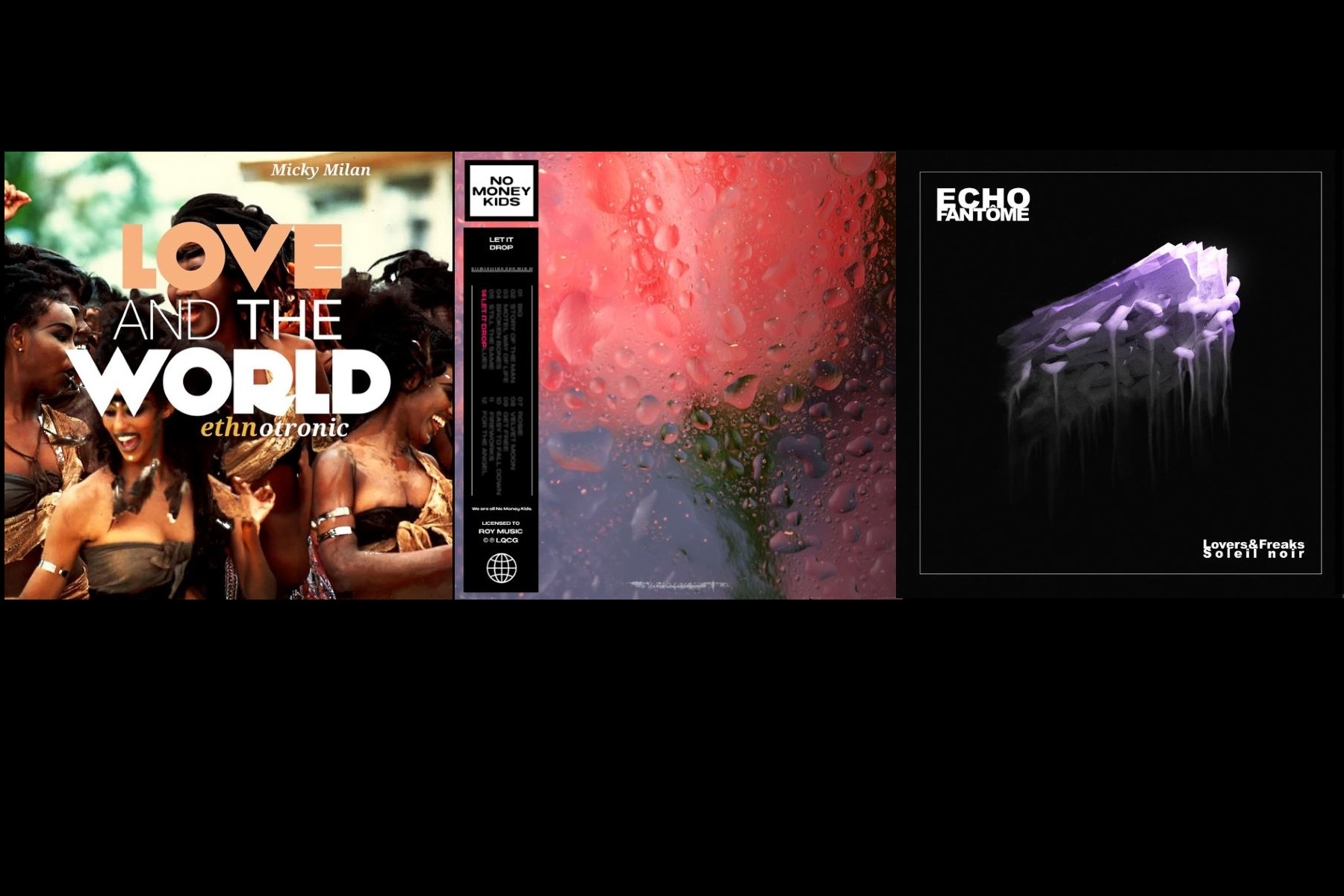 Micky Milan・No Money Kids・Echo Fantome