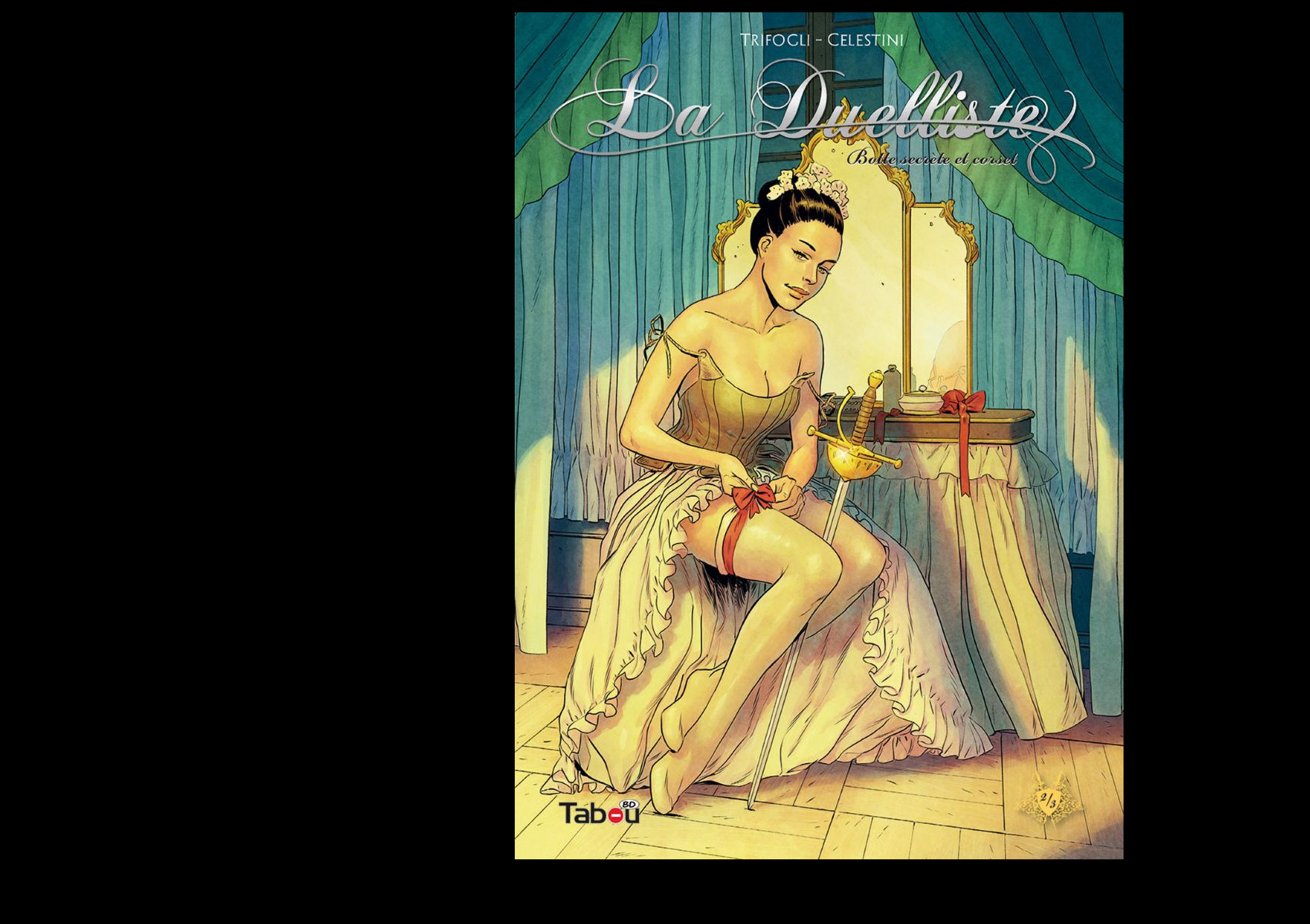 La Duelliste・Tome 2