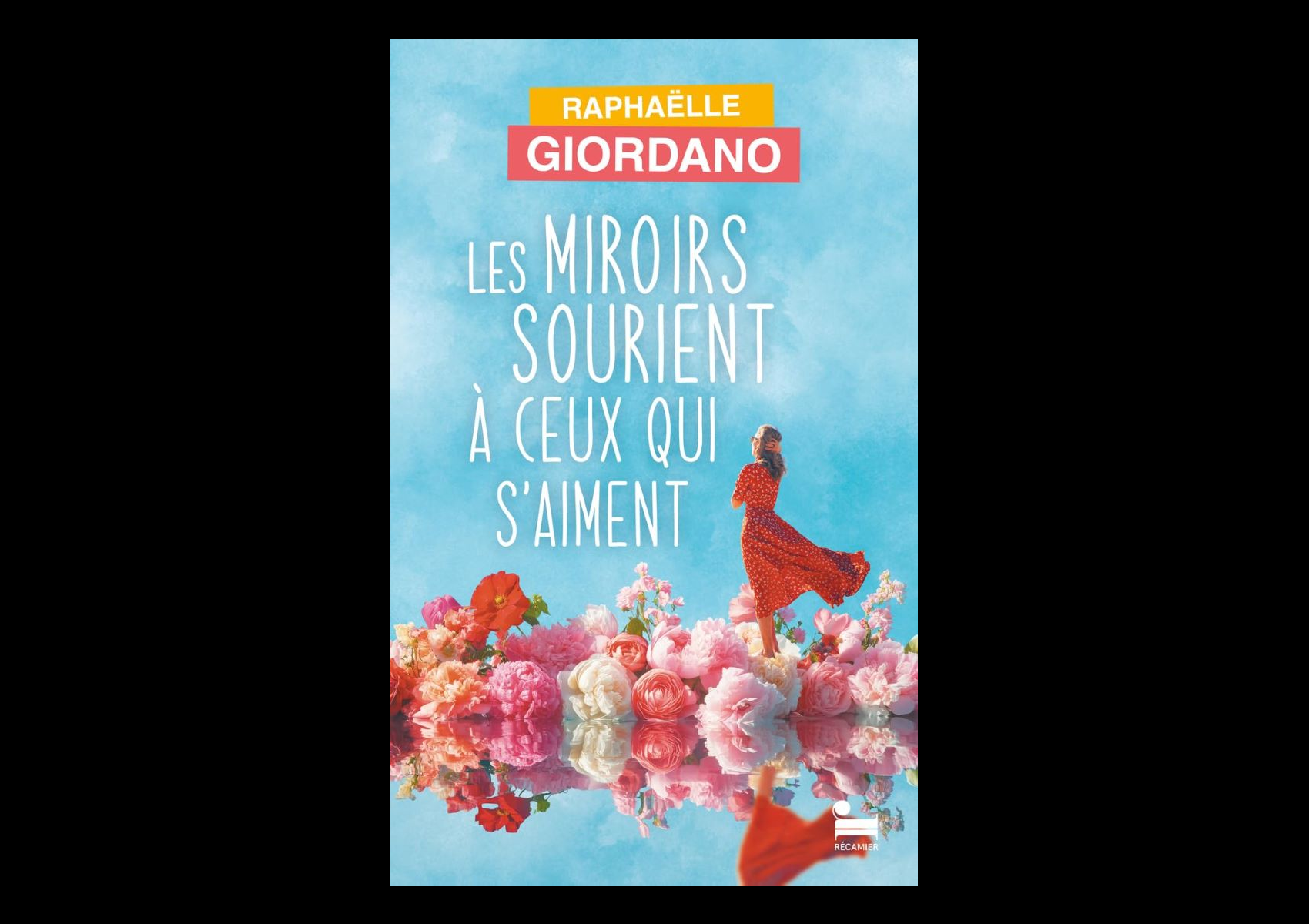 Les miroirs sourient à ceux qui s&rsquo;aiment・